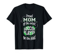 Soccer Mother Gift Proud Mama Cutest T-Shirt - Fun Novelty Design Unisex - T-Shirt, Sweatshirt, Hoodie