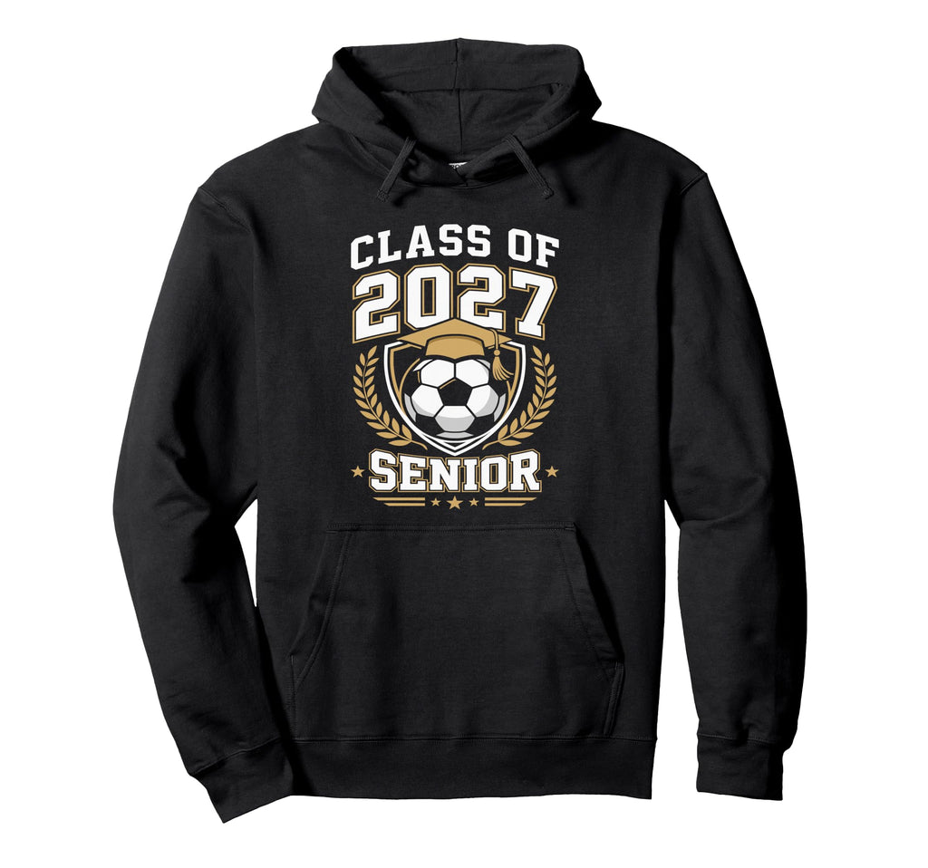 Class 2027 School Senior Soccer 2027 Hoodie - Unique Graphic Men Women - T-Shirt, Sweatshirt, Hoodie