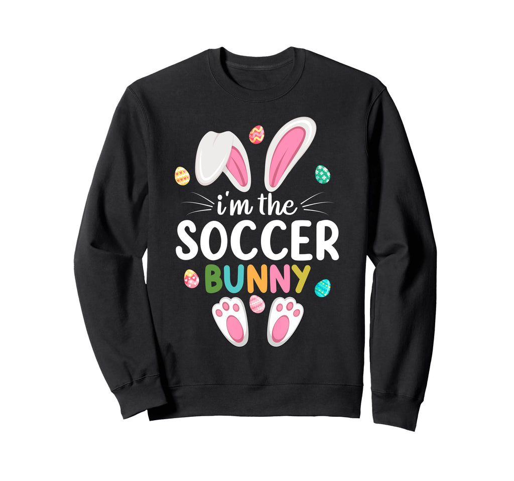 Im Soccer Bunny Matching Family Sweatshirt - Fun Novelty Design Men Women - T-Shirt, Sweatshirt, Hoodie