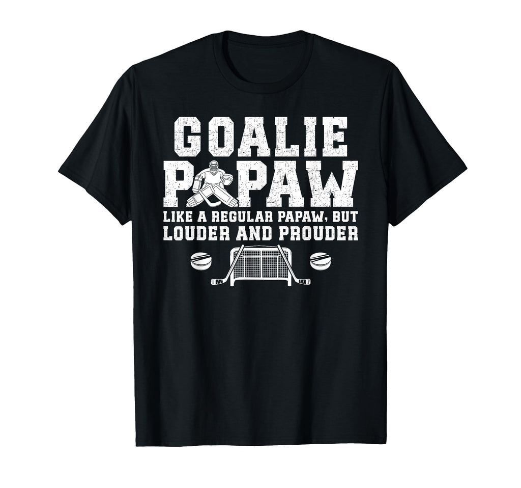 Hockey Goalie Papaw Ice Hockey T-Shirt - Custom Art Print for Adults - T-Shirt, Sweatshirt, Hoodie