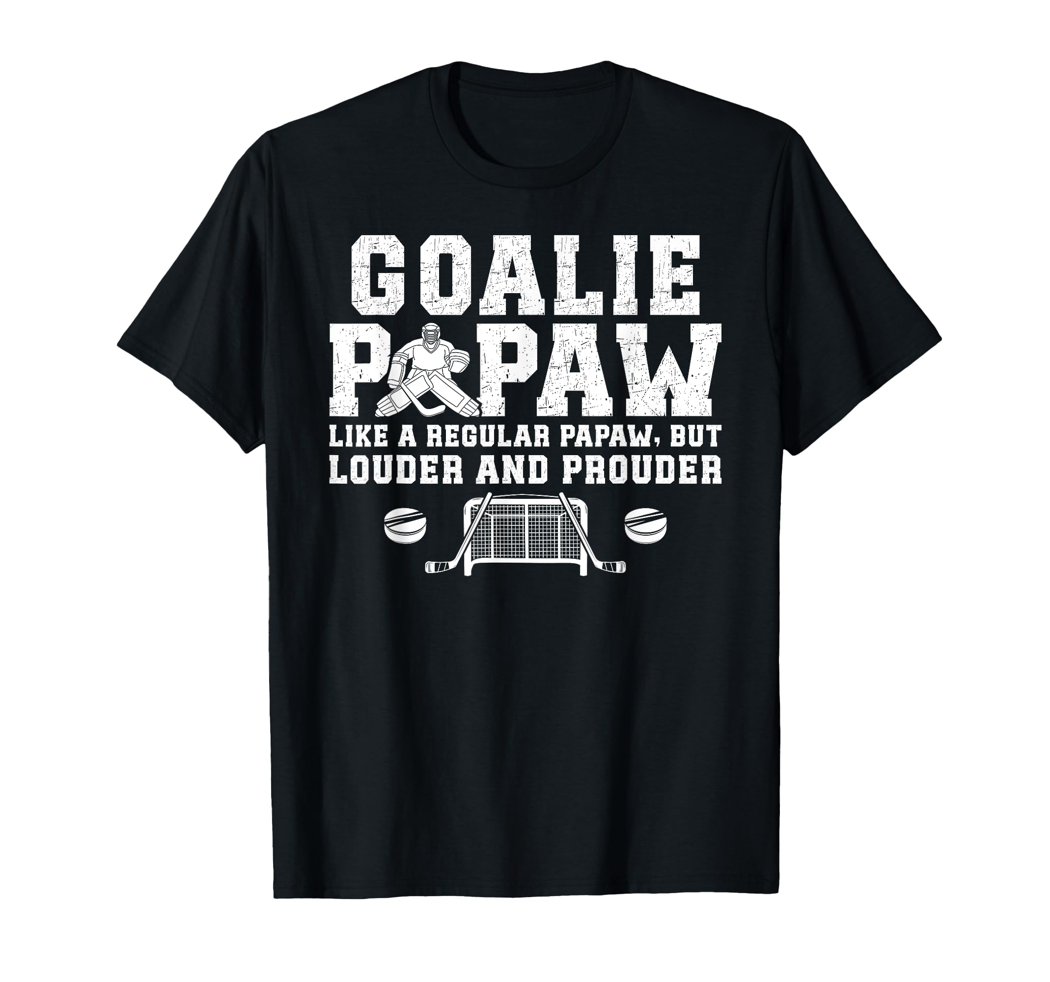 Hockey Goalie Papaw Ice Hockey T-Shirt - Custom Art Print for Adults - T-Shirt, Sweatshirt, Hoodie