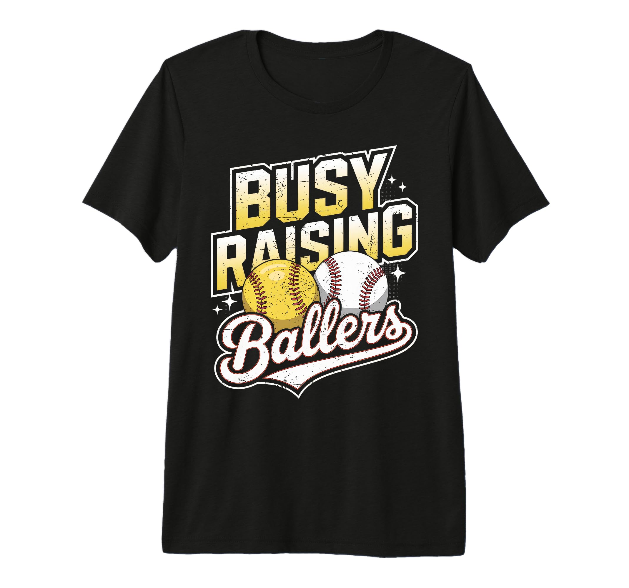 Busy Raising Ballers Softball And T-Shirt - Casual Everyday Wear Men Women - T-Shirt, Sweatshirt, Hoodie
