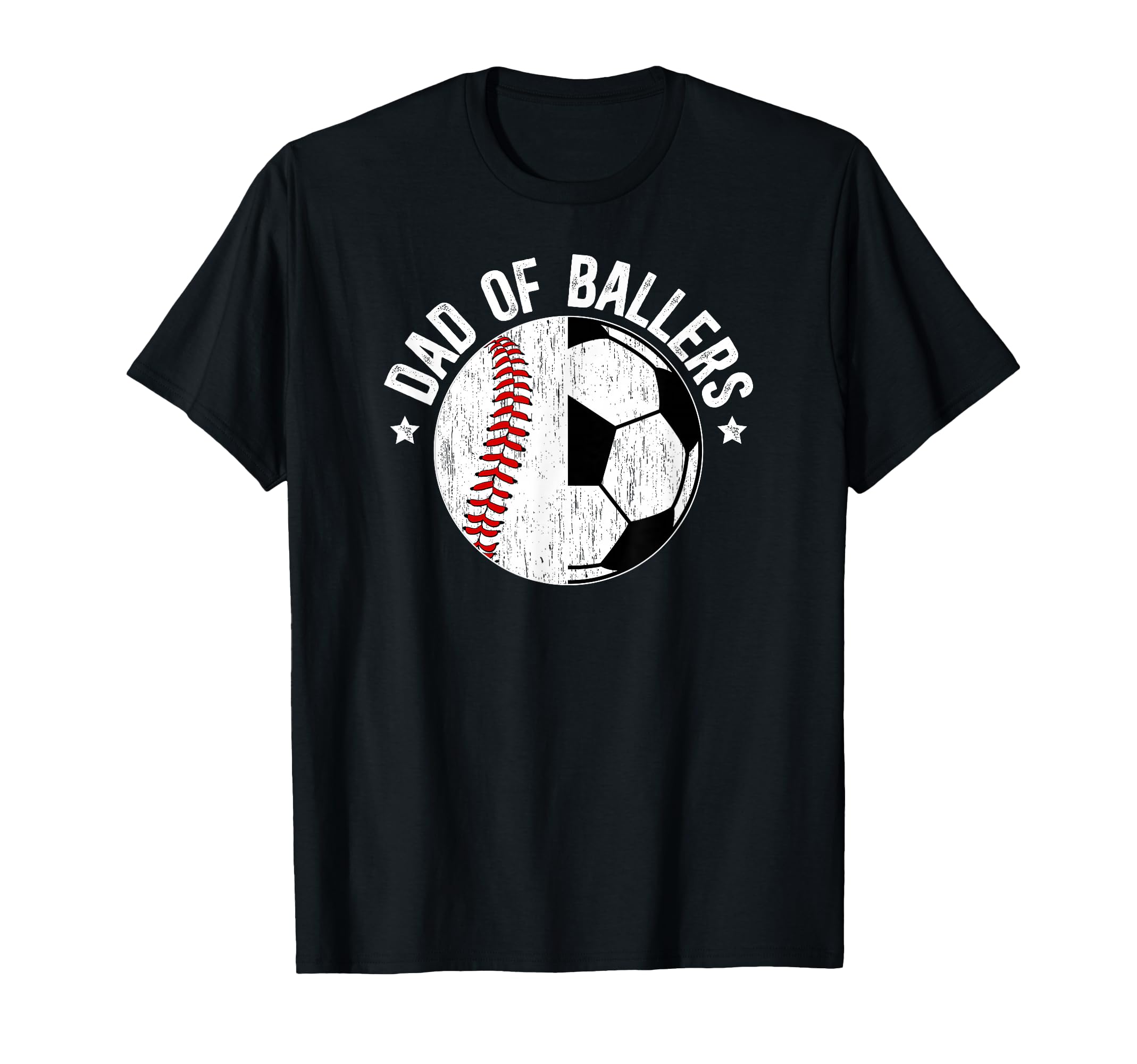 Dad Ballers Soccer Baseball Dad T-Shirt - Graphic Print Unisex - T-Shirt, Sweatshirt, Hoodie