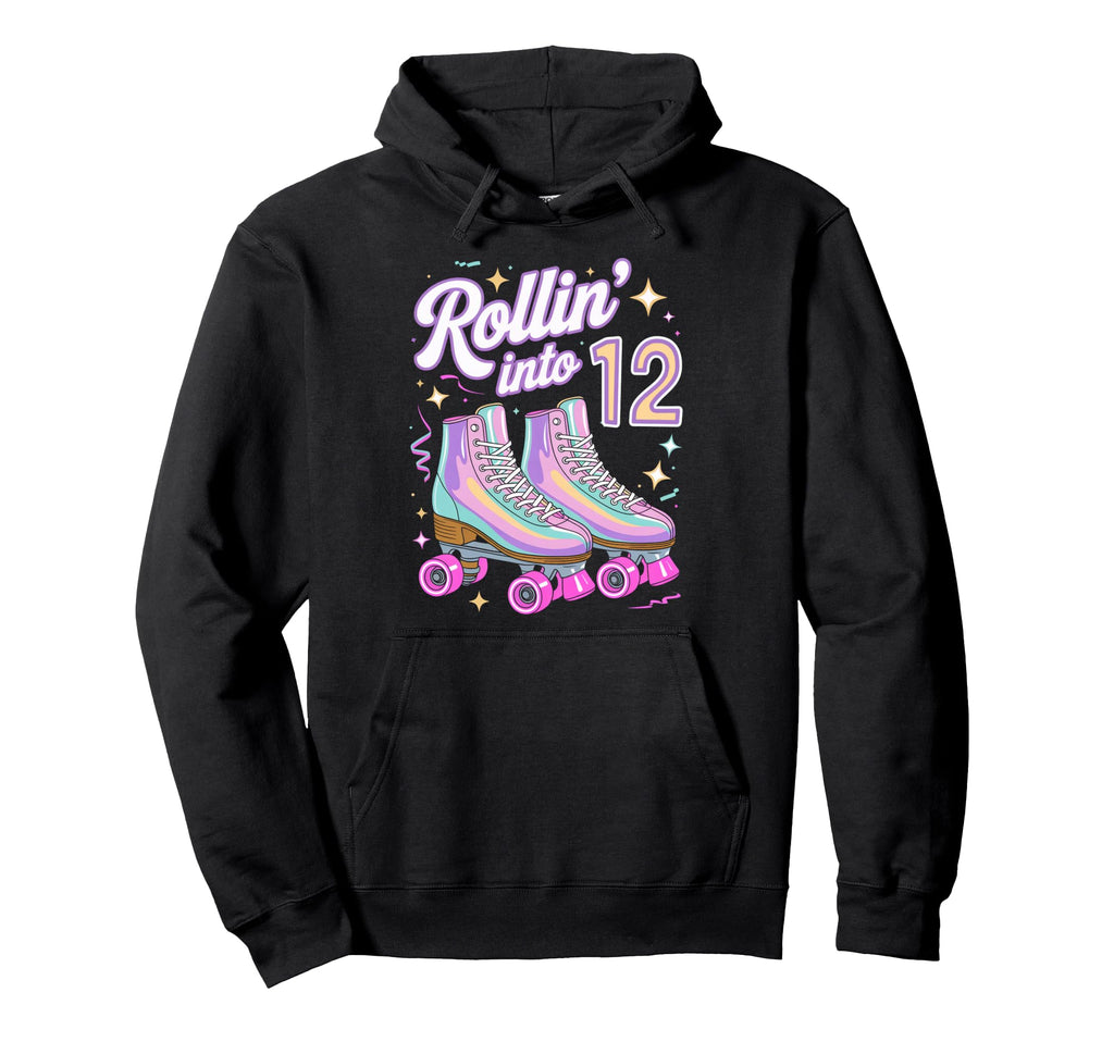 Rollin Into 12 Roller Skating 12Th Hoodie - Fun Novelty Design Men Women - T-Shirt, Sweatshirt, Hoodie