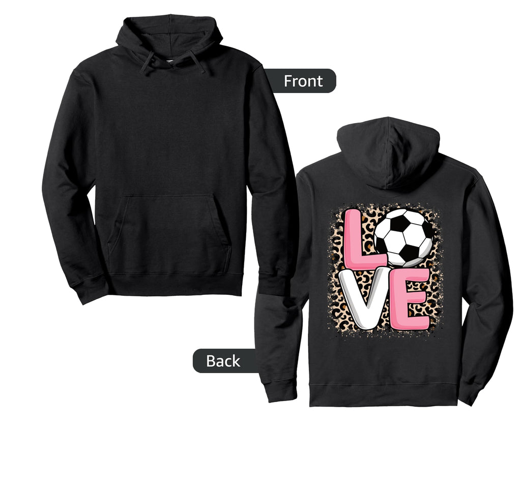 Love Soccer Soccer Player Hoodie - Streetwear Style for Adults - T-Shirt, Sweatshirt, Hoodie