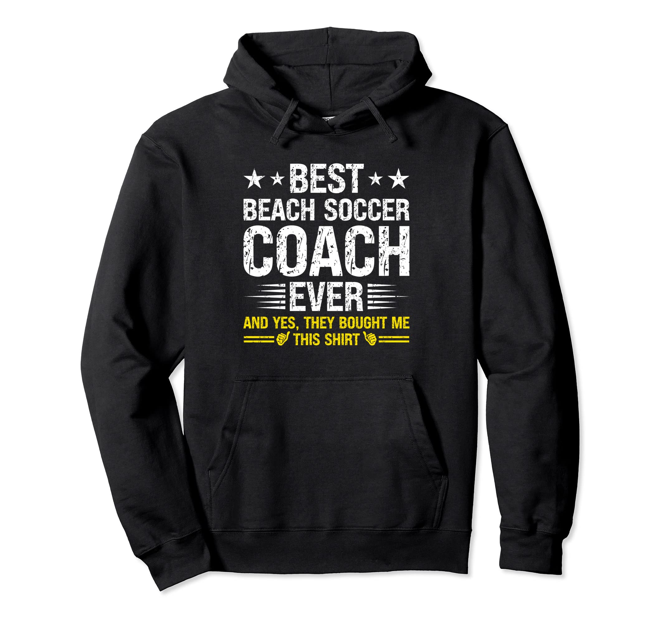 Best Beach Soccer Coach Ever Funny Hoodie - Unique Graphic for Adults - T-Shirt, Sweatshirt, Hoodie