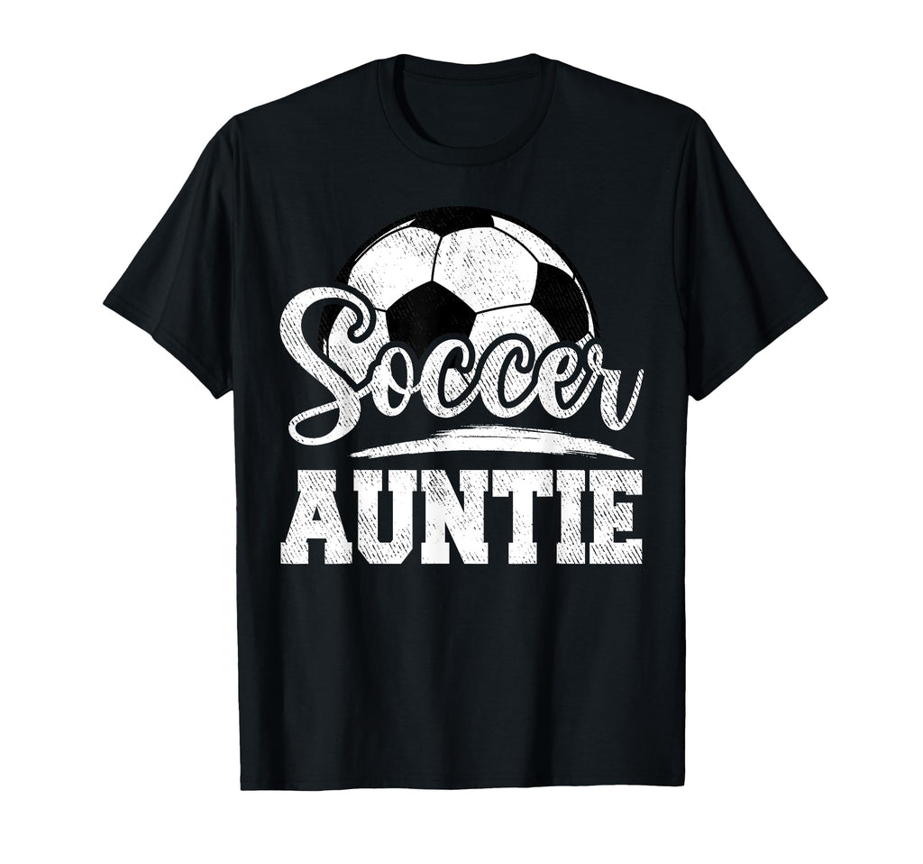 Soccer Auntie Soccer Player Game T-Shirt - Aesthetic Graphic for Adults - T-Shirt, Sweatshirt, Hoodie
