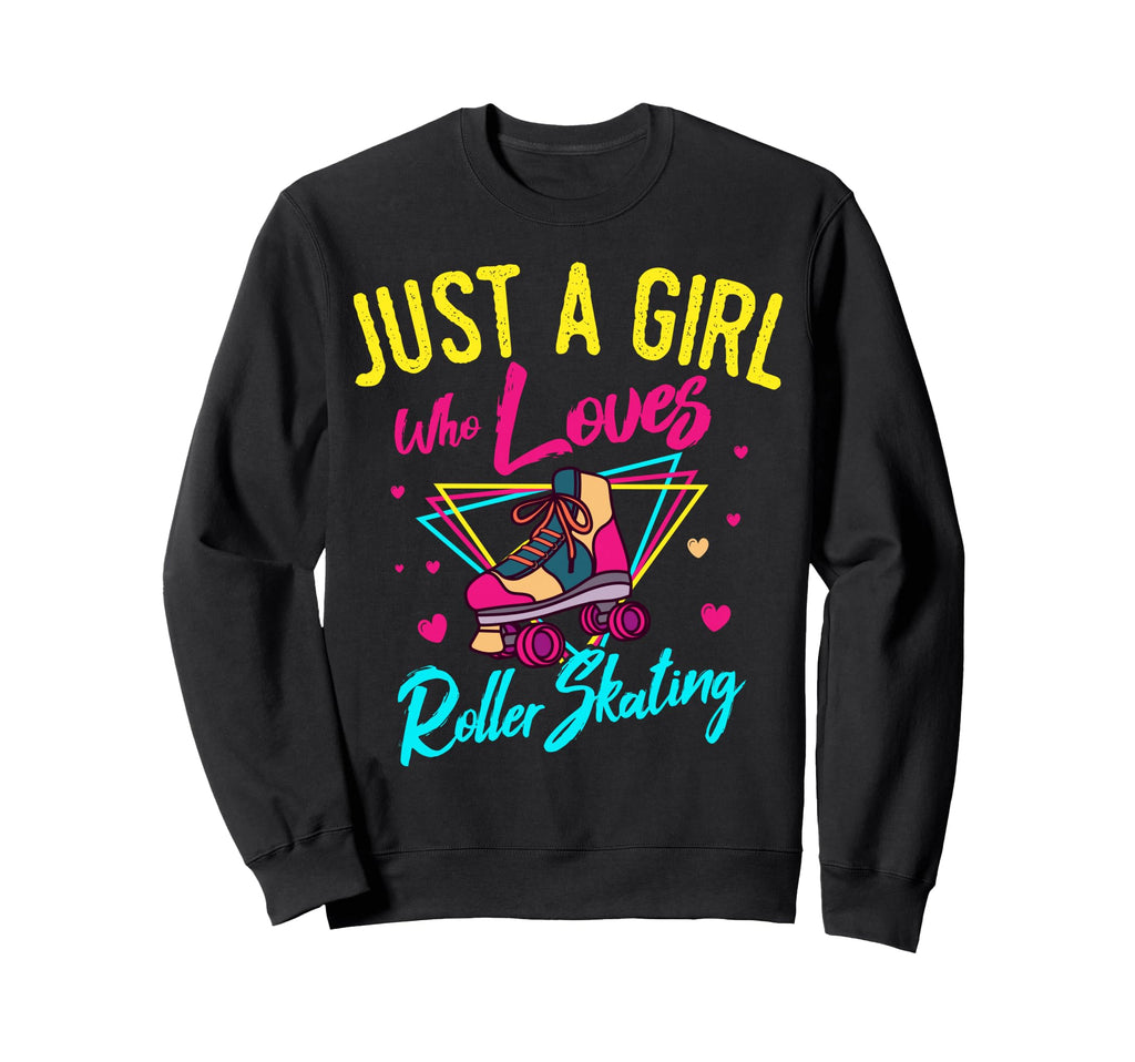 Skater Just Who Loves Roller Skating Sweatshirt - Unique Graphic Men Women - T-Shirt, Sweatshirt, Hoodie