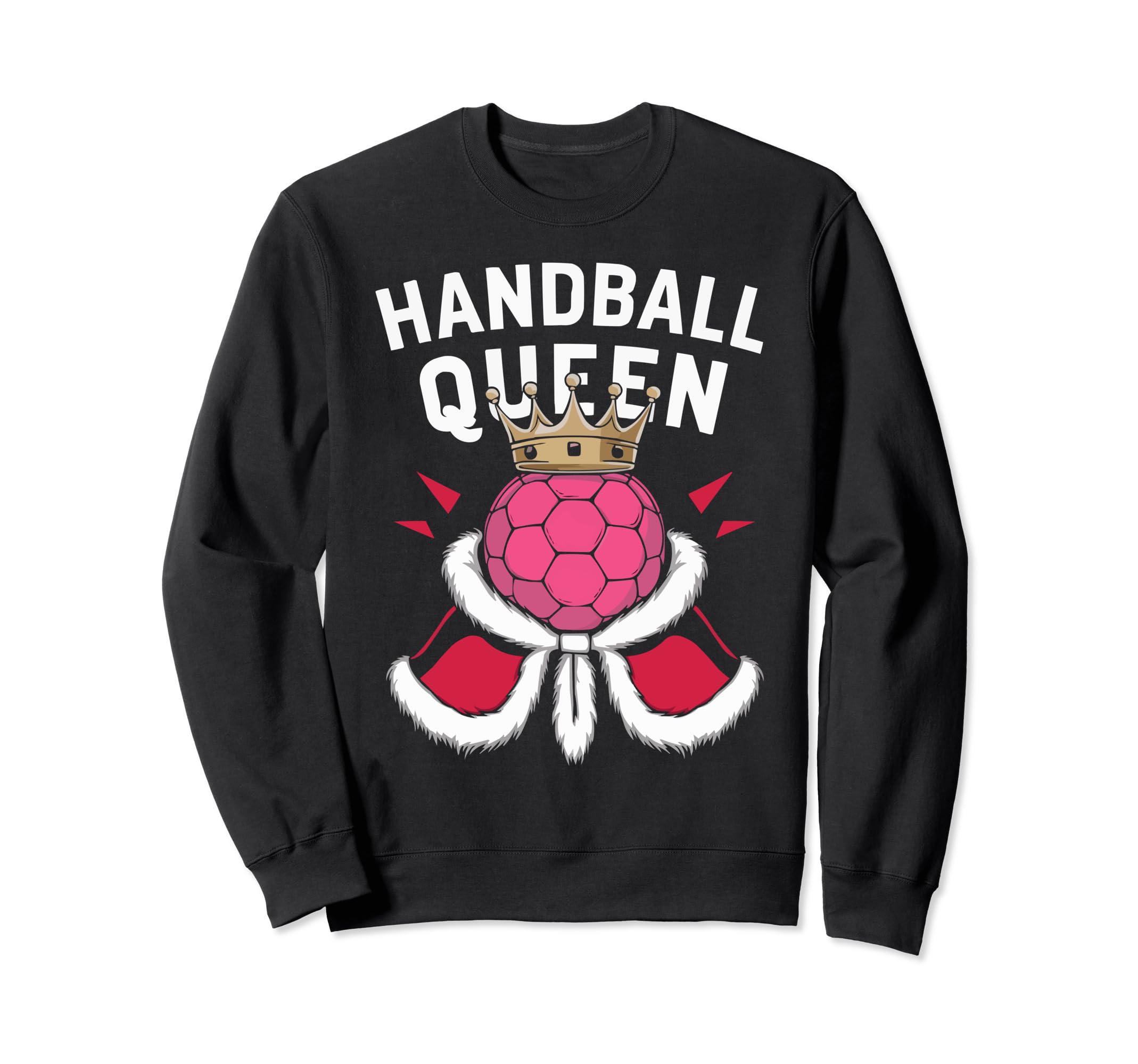 I Love Handball Player Sports Sweatshirt - Fun Novelty Design for Adults - T-Shirt, Sweatshirt, Hoodie