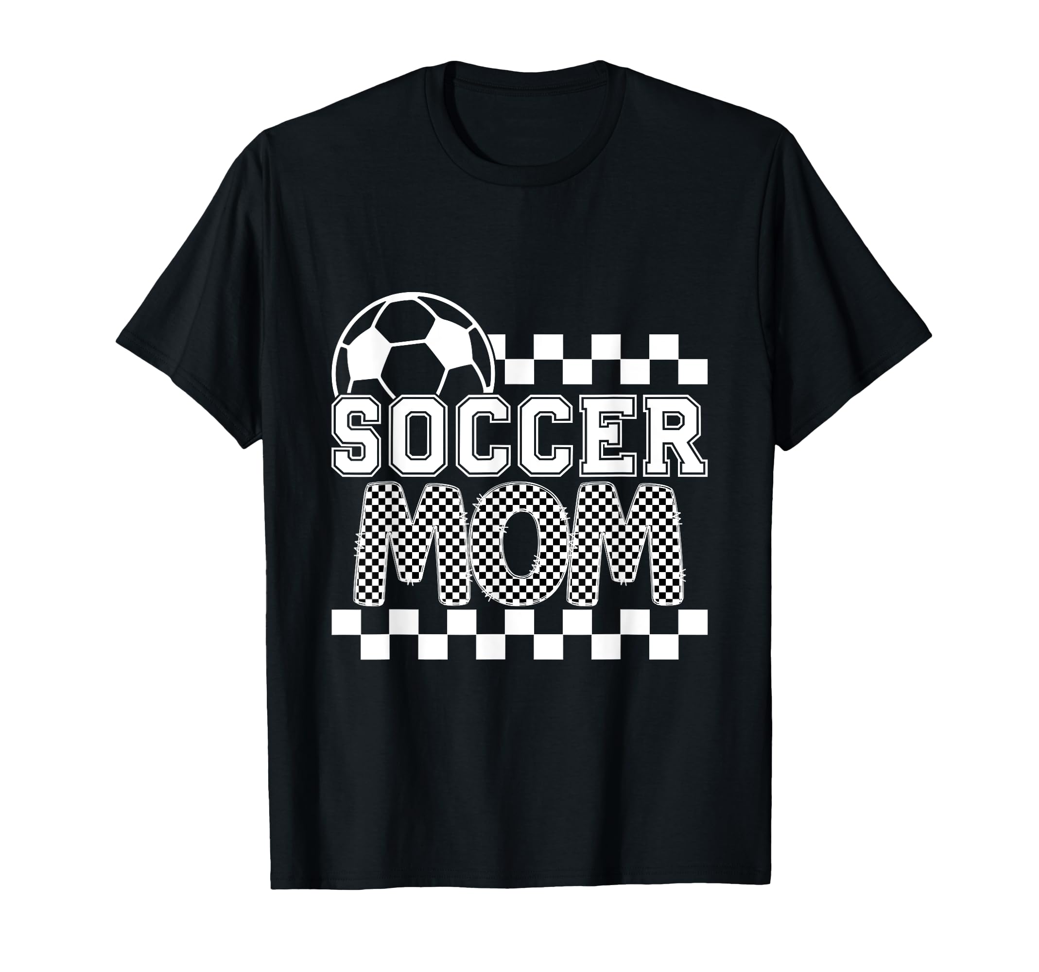 Soccer Mom Checker Checkered T-Shirt - Fun Novelty Design for Adults - T-Shirt, Sweatshirt, Hoodie