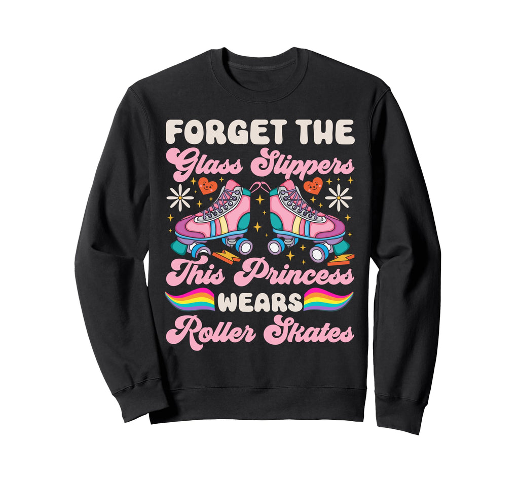 Roller Skating Skate 1970S Forget Sweatshirt - Novelty Apparel Men Women - T-Shirt, Sweatshirt, Hoodie