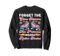 Roller Skating Skate 1970S Forget Sweatshirt - Novelty Apparel Men Women - T-Shirt, Sweatshirt, Hoodie