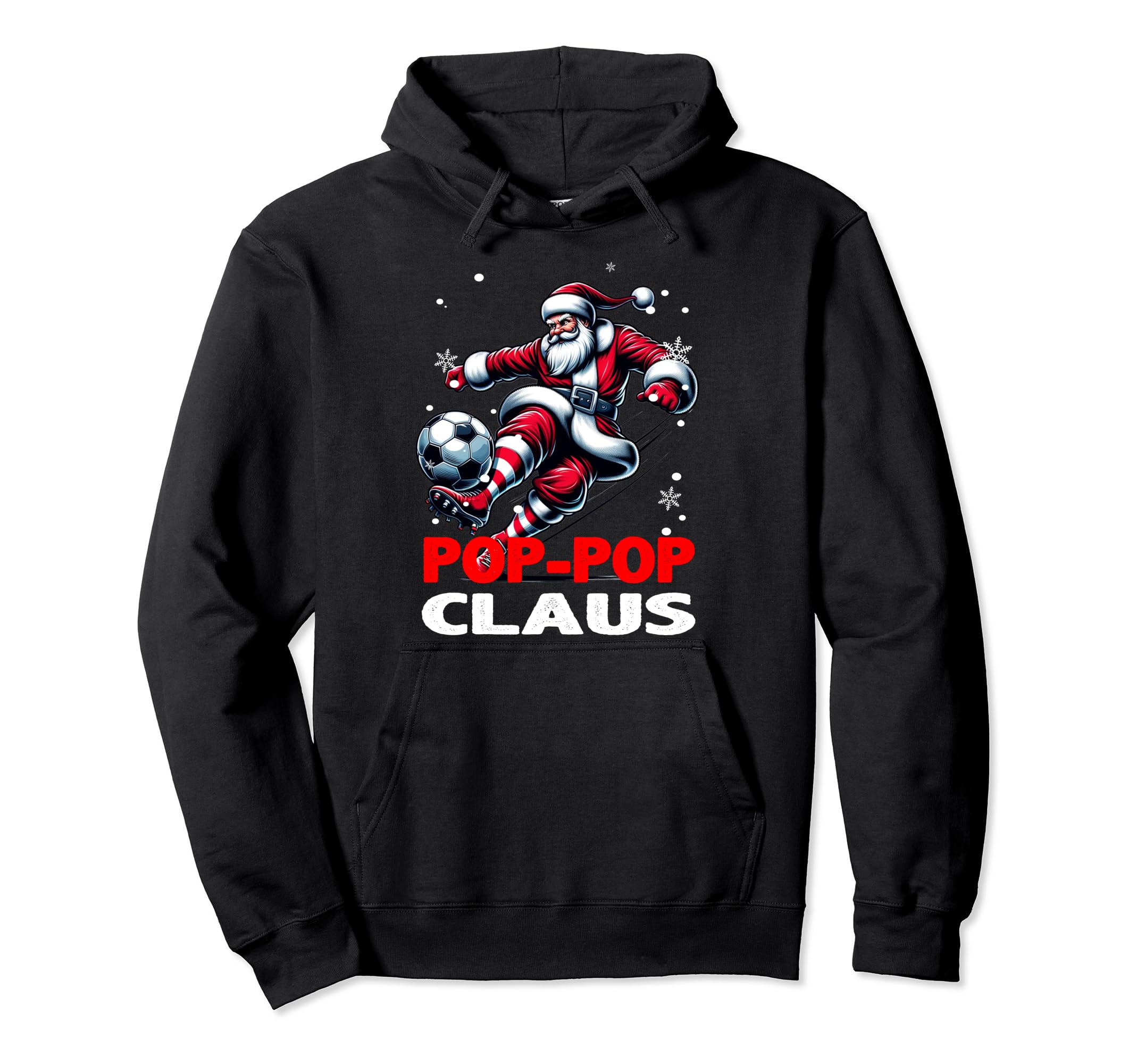 Soccer Pop Pop Claus Family Matching Hoodie - Custom Art Print for Adults - T-Shirt, Sweatshirt, Hoodie