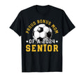 Class 2024 Bonus Mom Soccer Senior 2024 T-Shirt - Fun Novelty Design Unisex - T-Shirt, Sweatshirt, Hoodie