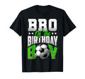 Bro Birthday Soccer Family Baller B T-Shirt - Minimalist Print Men Women - T-Shirt, Sweatshirt, Hoodie