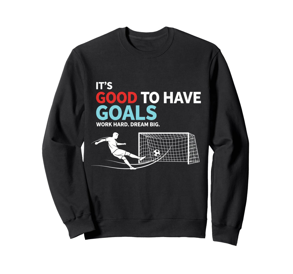 Lifes About Goals And Assists Sweatshirt - Aesthetic Graphic for Adults - T-Shirt, Sweatshirt, Hoodie