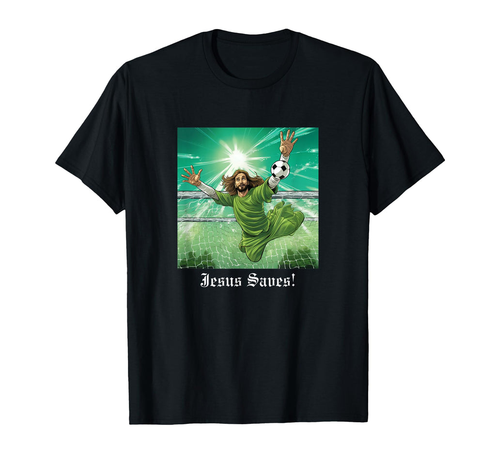 Jesus Saves I Christian Faith I Jesus T-Shirt - Trendy Graphic Men Women - T-Shirt, Sweatshirt, Hoodie