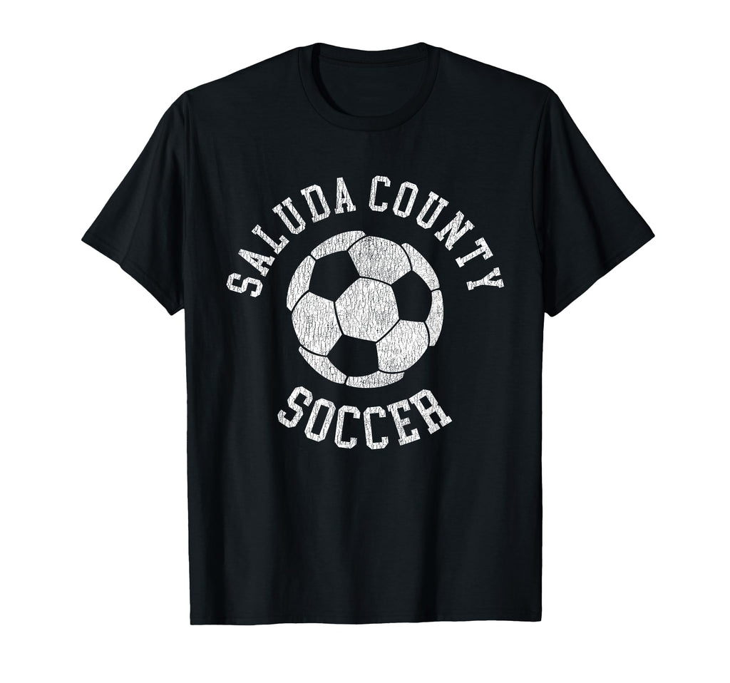 Saluda County Soccer Distressed 90S T-Shirt - Unique Graphic for Adults - T-Shirt, Sweatshirt, Hoodie