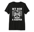 My Son Is Hockey Keeper Mom Hockey T-Shirt - Graphic Print Men Women - T-Shirt, Sweatshirt, Hoodie