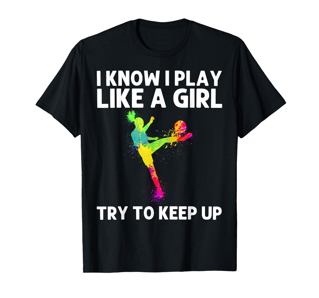 Funny Soccer Art Soccer Player Soccer T-Shirt - Novelty Apparel Men Women - T-Shirt, Sweatshirt, Hoodie