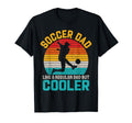 Soccer Dad Funny Fathers Day T-Shirt - Unique Graphic Men Women - T-Shirt, Sweatshirt, Hoodie