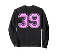 39 Number Thirty Nine Sports Varsity Sweatshirt - Custom Art Print Unisex - T-Shirt, Sweatshirt, Hoodie