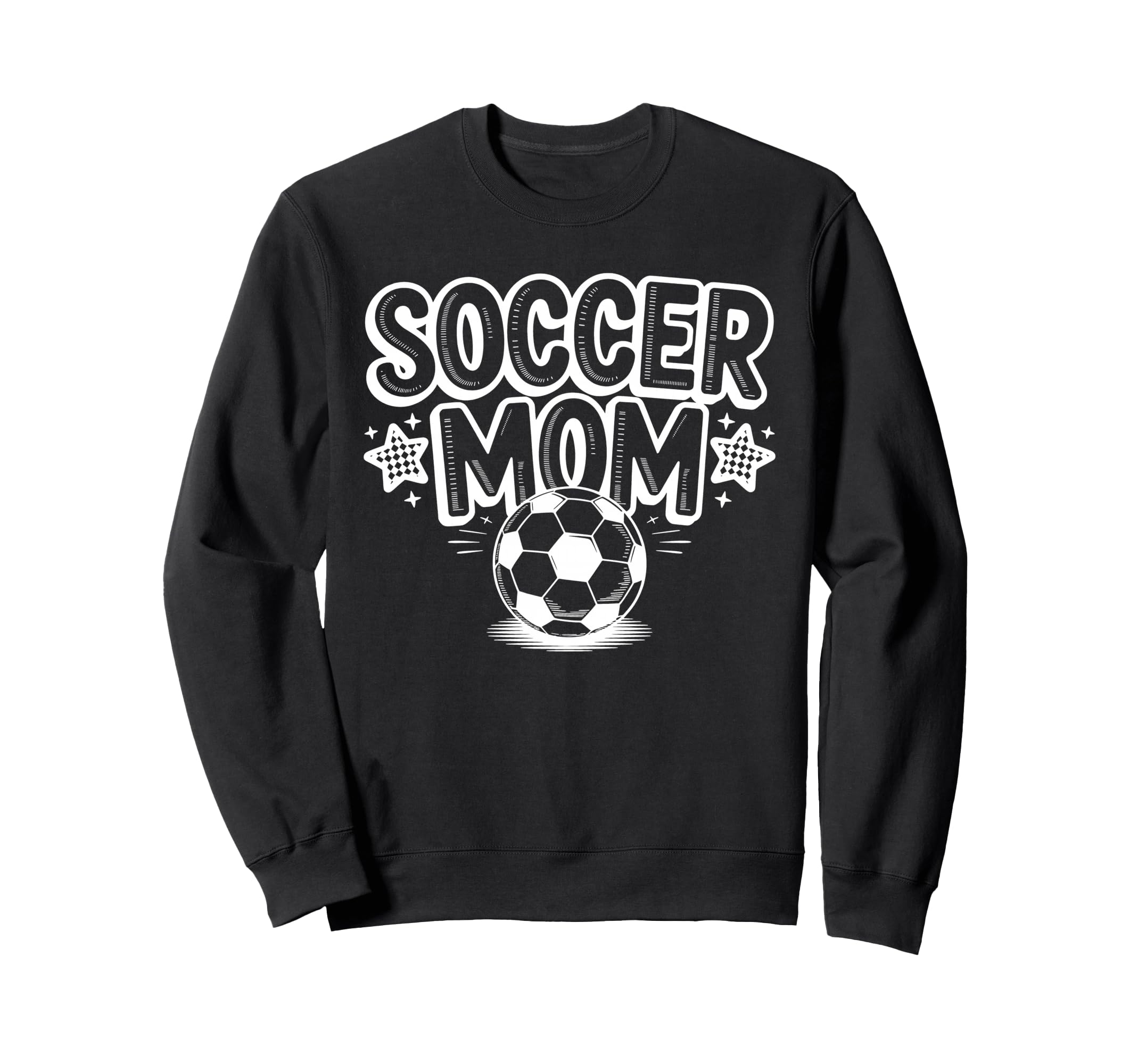 Soccer Mom Soccer Mommy Soccer Sweatshirt - Fun Novelty Design Men Women - T-Shirt, Sweatshirt, Hoodie