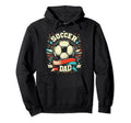 Soccer Dad Family Matching Dad Fathers Hoodie - Graphic Print for Adults - T-Shirt, Sweatshirt, Hoodie