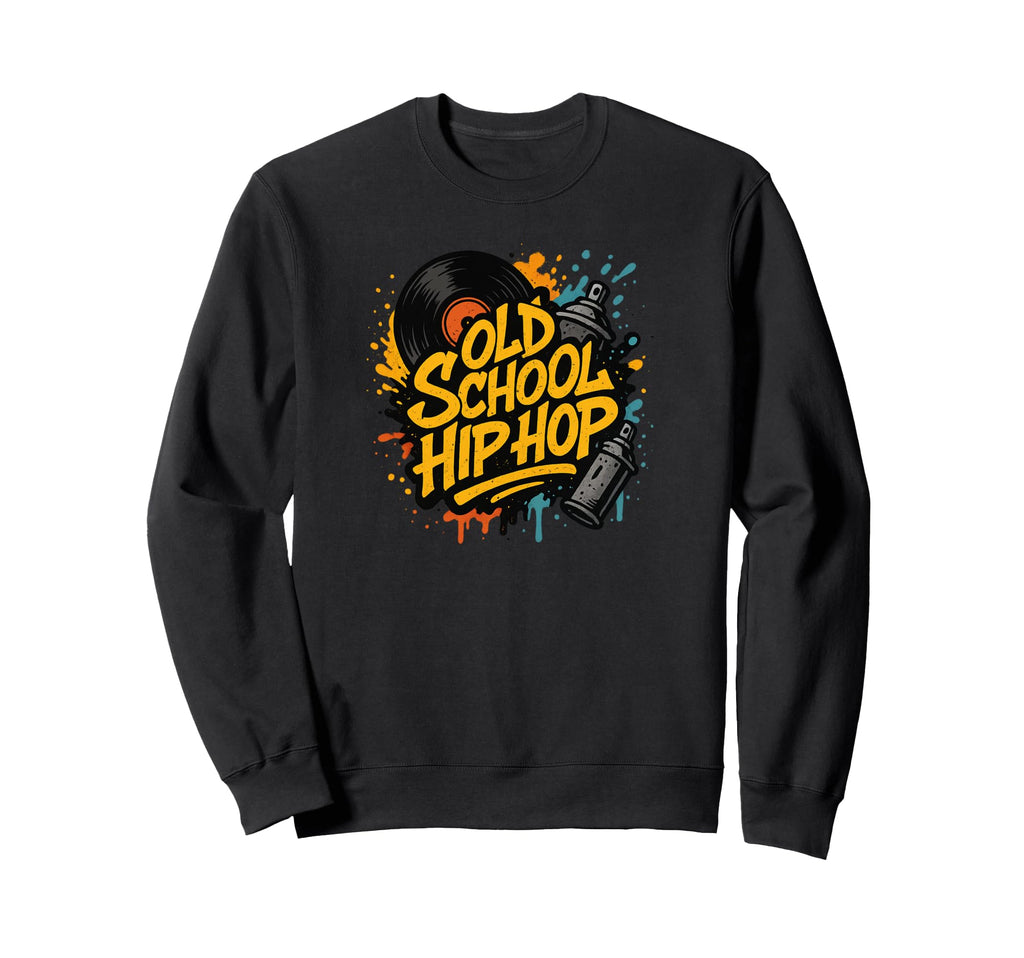 Raised Old School Hip Hop Rap Music Sweatshirt - Trendy Graphic for Adults - T-Shirt, Sweatshirt, Hoodie
