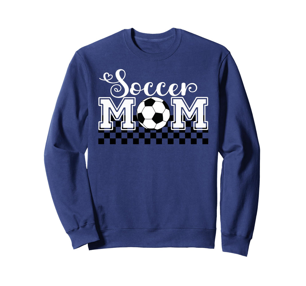 Soccer Mom Soccer Mama Sweatshirt - Casual Everyday Wear for Adults - T-Shirt, Sweatshirt, Hoodie