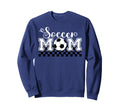 Soccer Mom Soccer Mama Sweatshirt - Casual Everyday Wear for Adults - T-Shirt, Sweatshirt, Hoodie