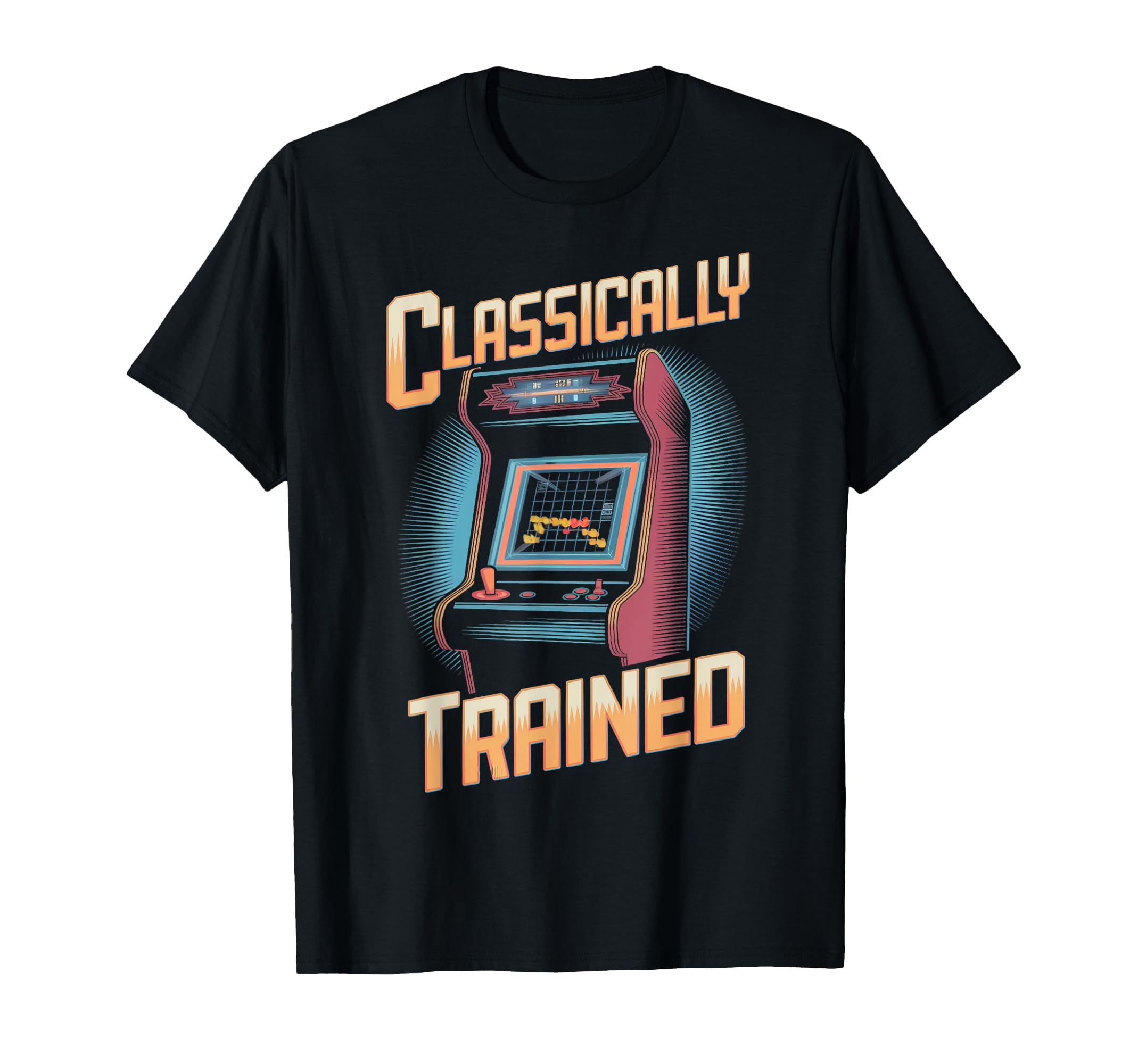 Classically Trained Arcade Gamer T-Shirt - Casual Everyday Wear Unisex - T-Shirt, Sweatshirt, Hoodie