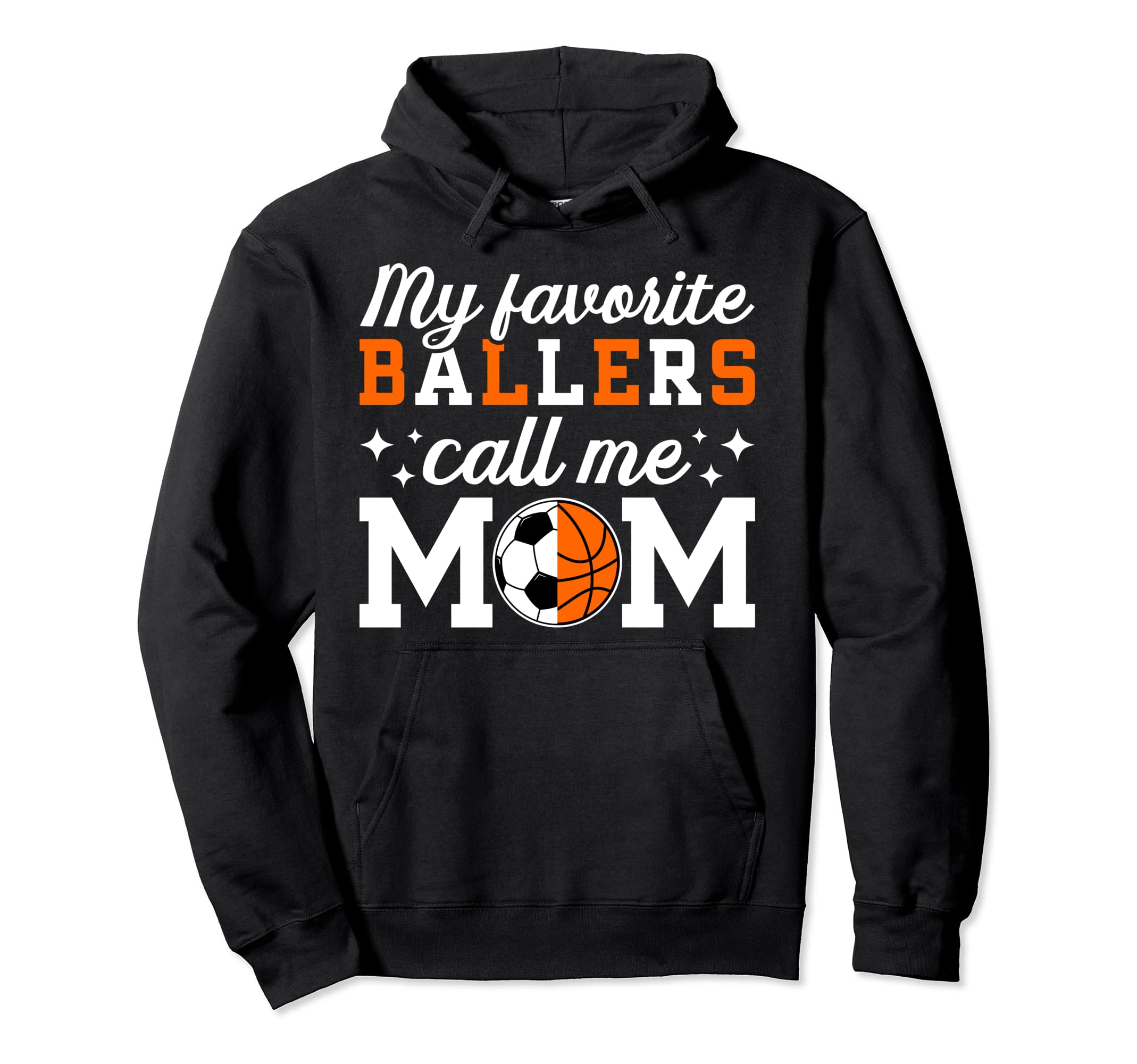 My Favorite Ballers Call Me Mom Hoodie - Minimalist Print for Adults - T-Shirt, Sweatshirt, Hoodie