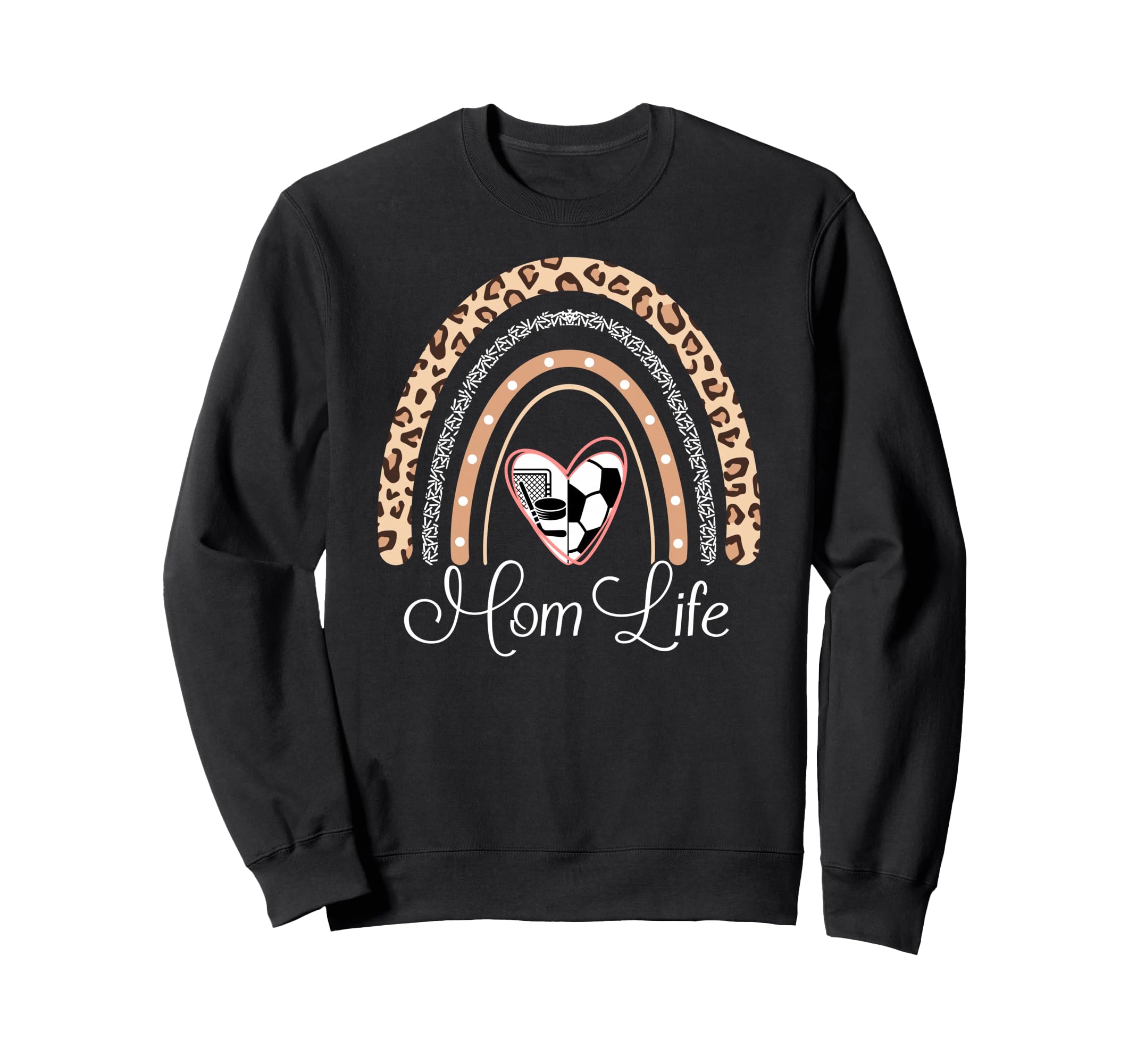 Mom Life Boho Rainbow Funny Soccer Sweatshirt - Novelty Apparel for Adults - T-Shirt, Sweatshirt, Hoodie
