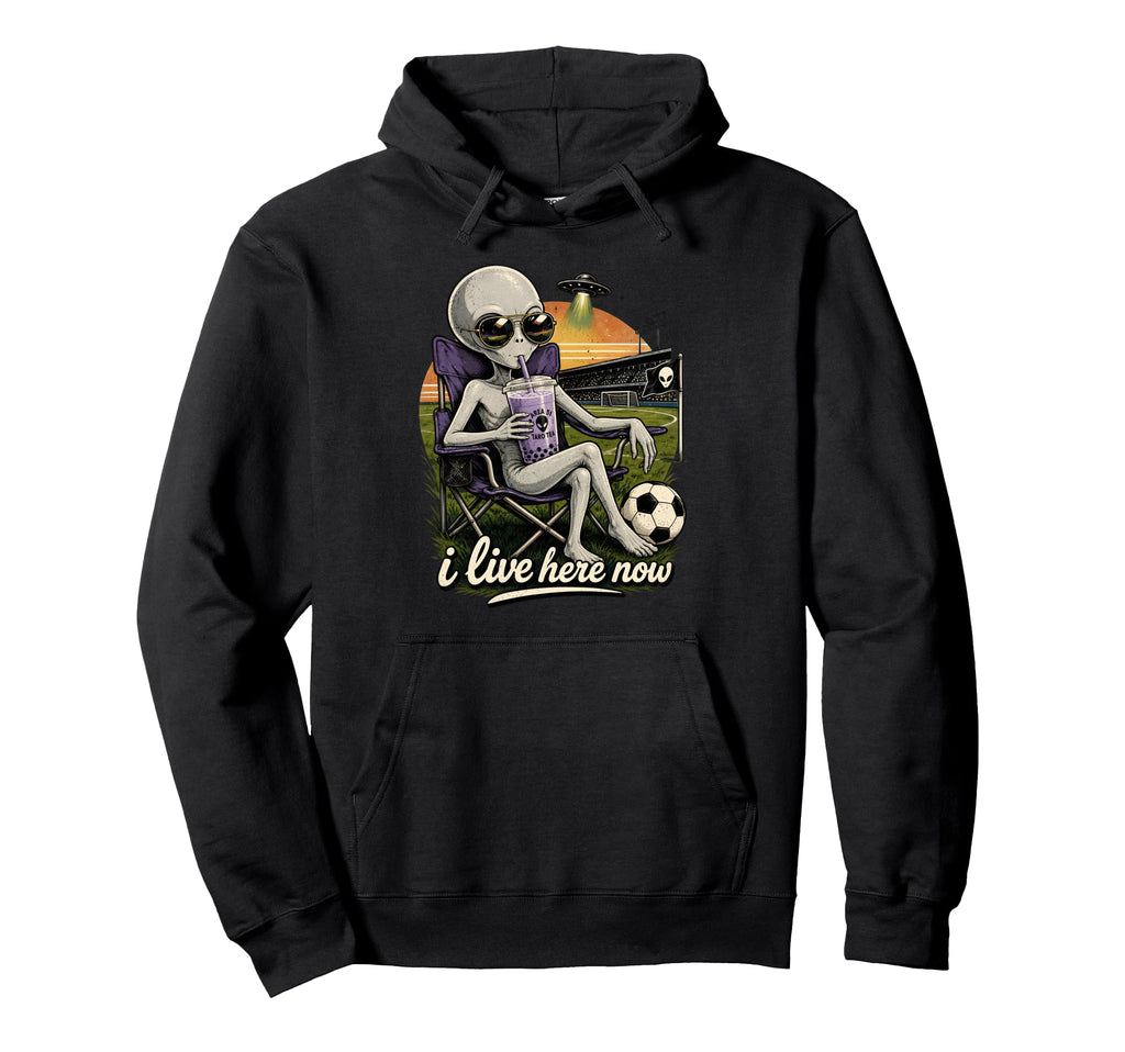 Funny Ufo Alien Soccer Field I Live Hoodie - Fun Novelty Design Men Women - T-Shirt, Sweatshirt, Hoodie