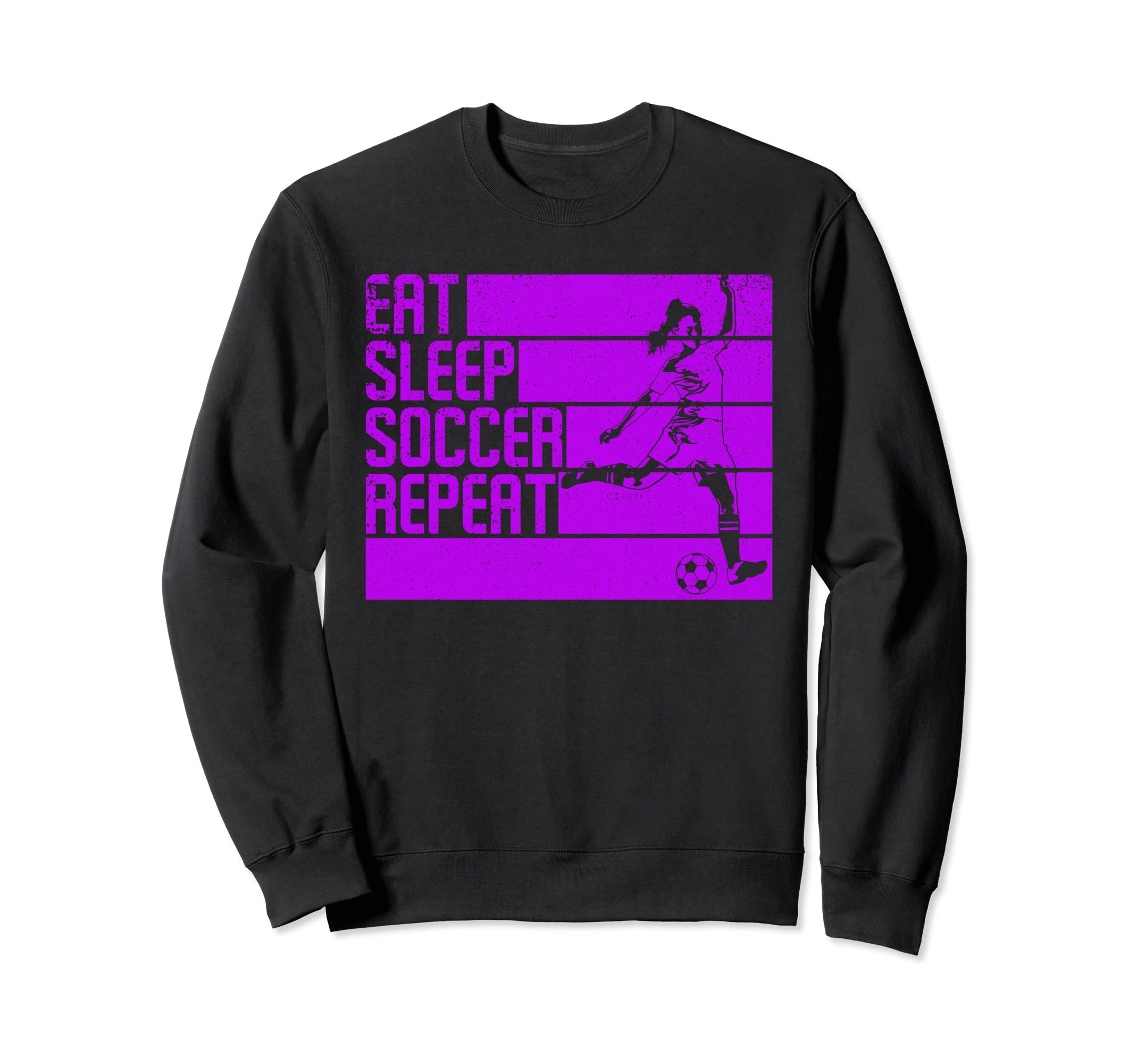 Eat Sleep Soccer Repeat Funny Sweatshirt - Minimalist Print Unisex - T-Shirt, Sweatshirt, Hoodie