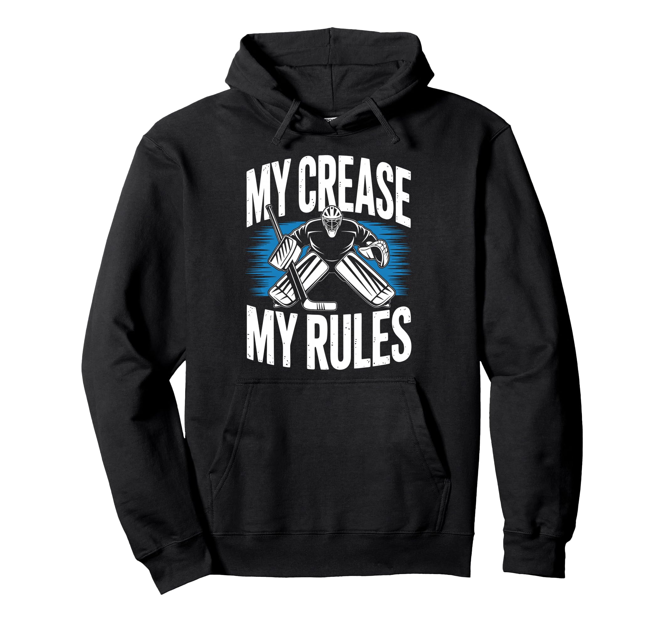 Ice Hockey Goalkeeper Crease Goalie Hockey Hoodie - Graphic Print Men Women - T-Shirt, Sweatshirt, Hoodie