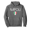 Napoli Italian Flag Naples Italy Hoodie - Casual Everyday Wear Unisex - T-Shirt, Sweatshirt, Hoodie