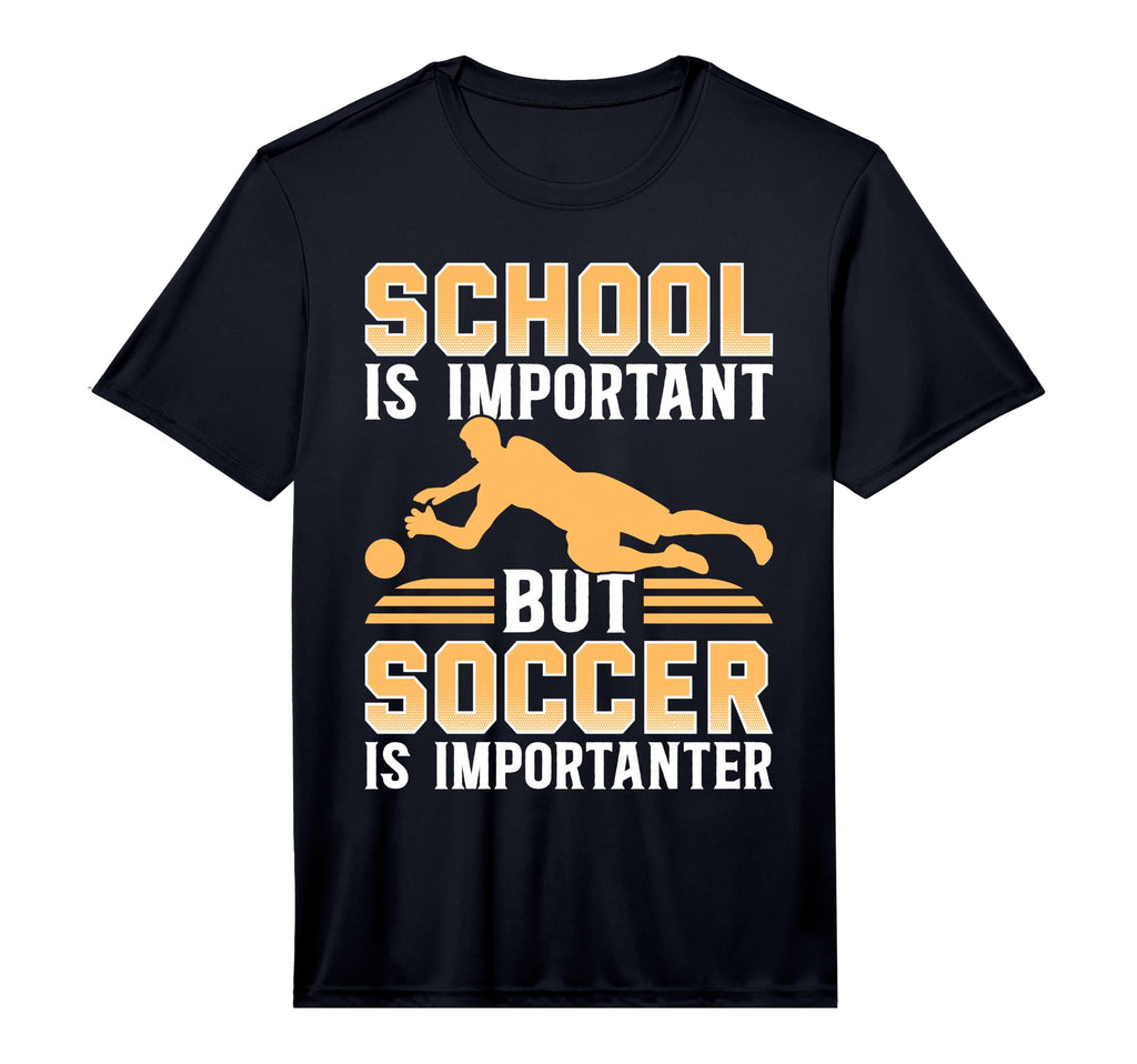 School Is Important But Soccer Is T-Shirt - Aesthetic Graphic for Adults - T-Shirt, Sweatshirt, Hoodie