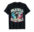 Soccer Player Ninja Skills Soccer T-Shirt - Fun Novelty Design for Adults - T-Shirt, Sweatshirt, Hoodie