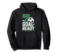 7 And Goal Ready Soccer Seventh Birthday Hoodie - Unique Graphic Men Women - T-Shirt, Sweatshirt, Hoodie