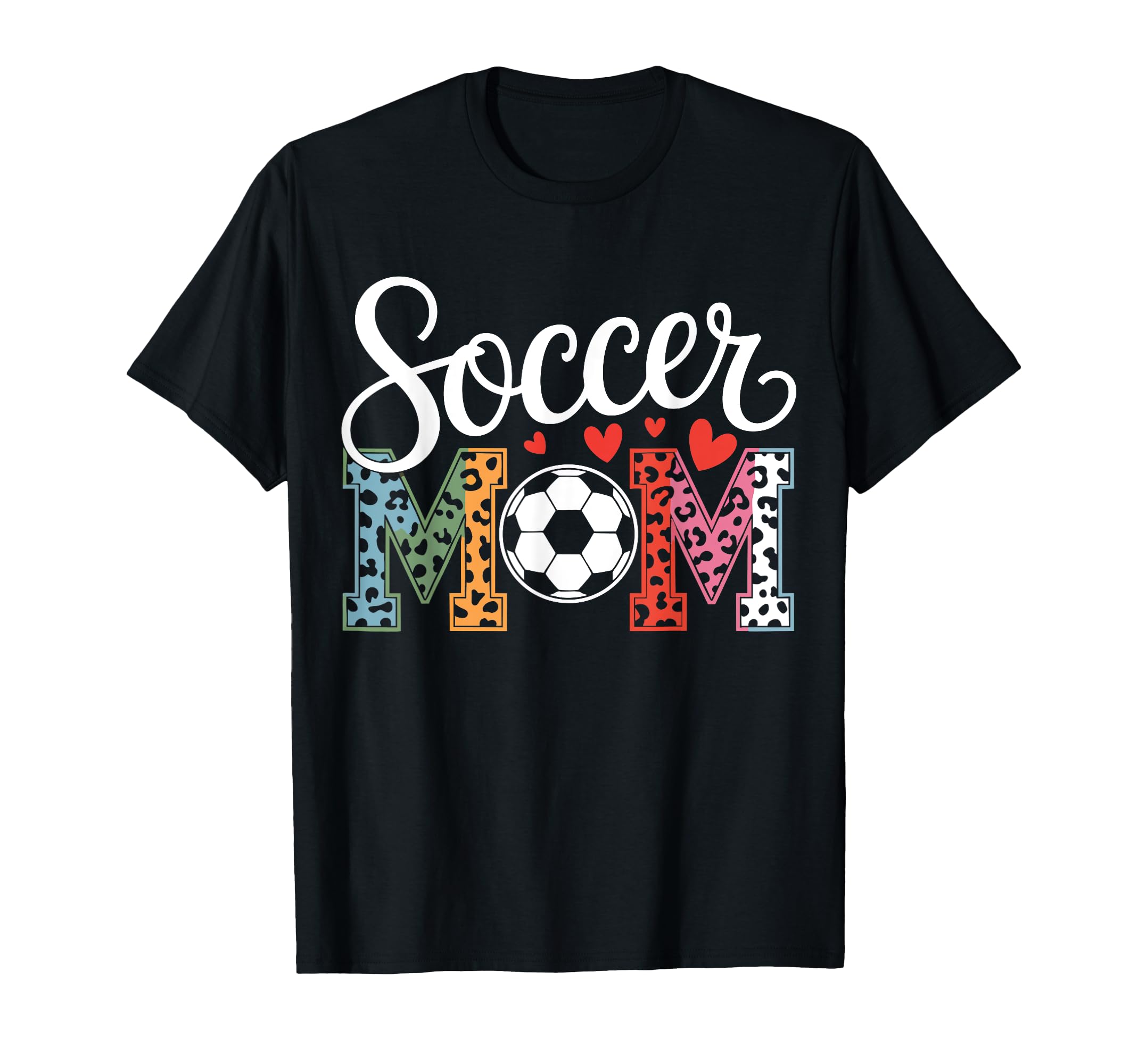 Soccer Mama Mom Leopard Hearts Mothers T-Shirt - Graphic Print Men Women - T-Shirt, Sweatshirt, Hoodie
