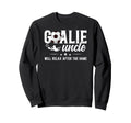 Funny Soccer Goalie Uncle Soccer Sweatshirt - Trendy Graphic for Adults - T-Shirt, Sweatshirt, Hoodie