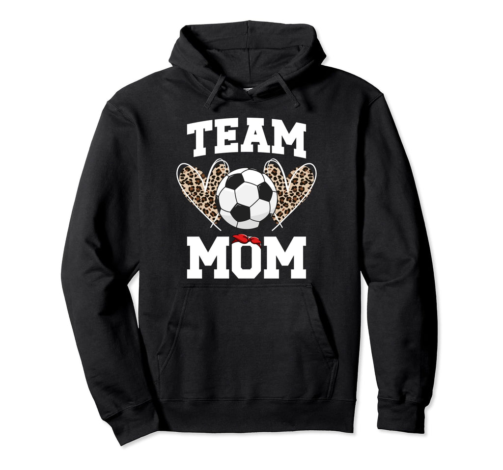 Team Mom Heart Soccer Team Mom Hoodie - Casual Everyday Wear for Adults - T-Shirt, Sweatshirt, Hoodie