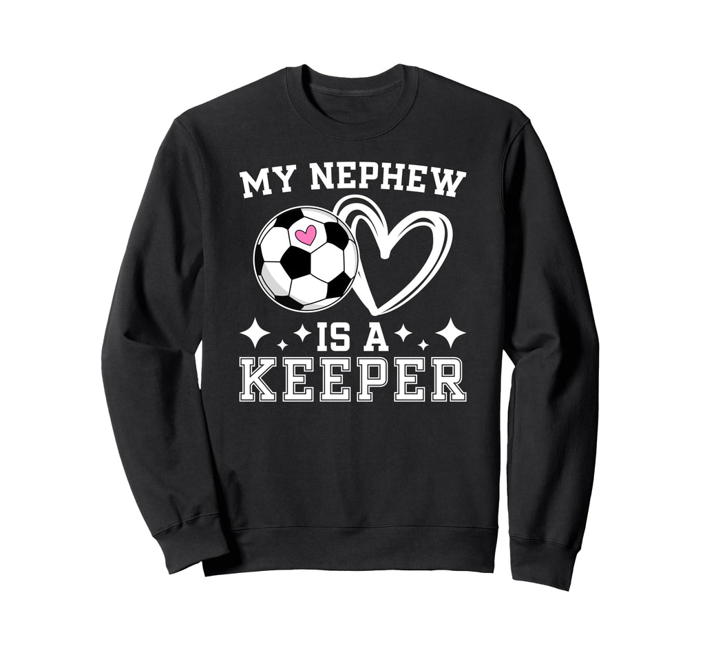 Proud Soccer Keeper Aunt Soccer Goalie Sweatshirt - Unique Graphic Unisex - T-Shirt, Sweatshirt, Hoodie