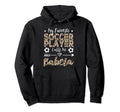 My Favorite Soccer Player Calls Me Babcia Hoodie - Trendy Graphic Unisex - T-Shirt, Sweatshirt, Hoodie