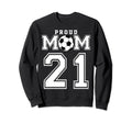 Number 21 Custom Proud Soccer Futbol Sweatshirt - Aesthetic Graphic Unisex - T-Shirt, Sweatshirt, Hoodie