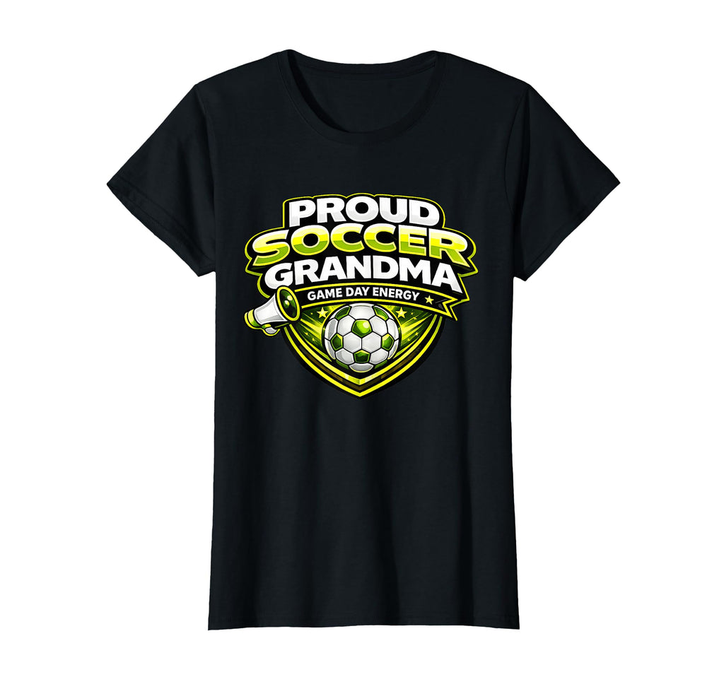 Soccer Grandma Funny Proud Game Day T-Shirt - Trendy Graphic Men Women - T-Shirt, Sweatshirt, Hoodie