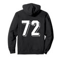 Number 72 Backside 80S 90S Team Hoodie - Casual Everyday Wear for Adults - T-Shirt, Sweatshirt, Hoodie