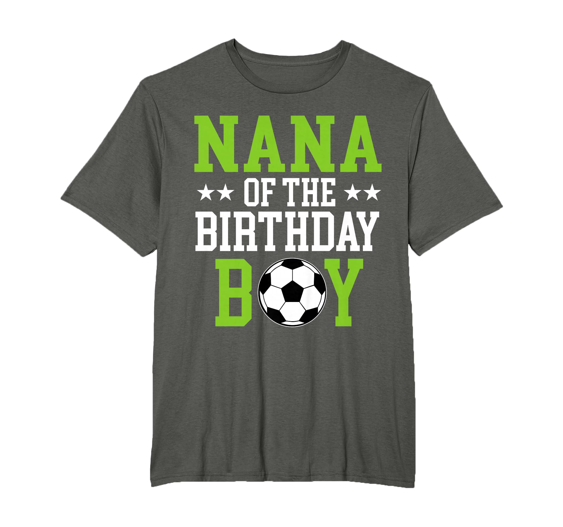 Nana Birthday Soccer Player Matching T-Shirt - Aesthetic Graphic Unisex - T-Shirt, Sweatshirt, Hoodie